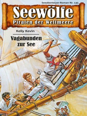 cover image of Seewölfe--Piraten der Weltmeere 145